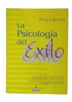 La Psicología Del Éxito Por Renny Yagosesky