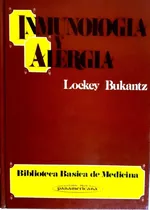 Inmunología Y Alergia - R. Lockey Y S. Bukantz - 