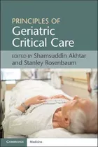 Libro Principles Of Geriatric Critical Care - Shamsuddin ...