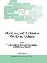 Libro Monitoring With Lichens - Monitoring Lichens - Pier...