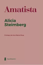 Amatista - Alicia Steimberg