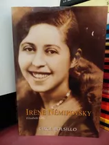 Irène Némirovsky - Elisabeth Gille