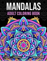 Libro Para Colorear Mandala: Para Adultos Con Hermosos Diseñ