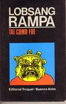 Lobsang Rampa - Tal Como Fue . Libro Usado - Tibet - Budismo