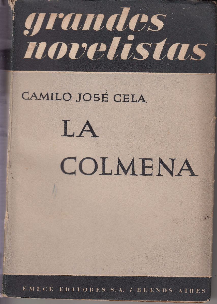 Club de lectura: ronda veintiocho. Especial libro/película. Leemos/vemos El hombre que pudo reinar. 1951-camilo-jose-cela-la-colmena-primera-edicion-nobel-S_950301-MLU20304126949_052015-F