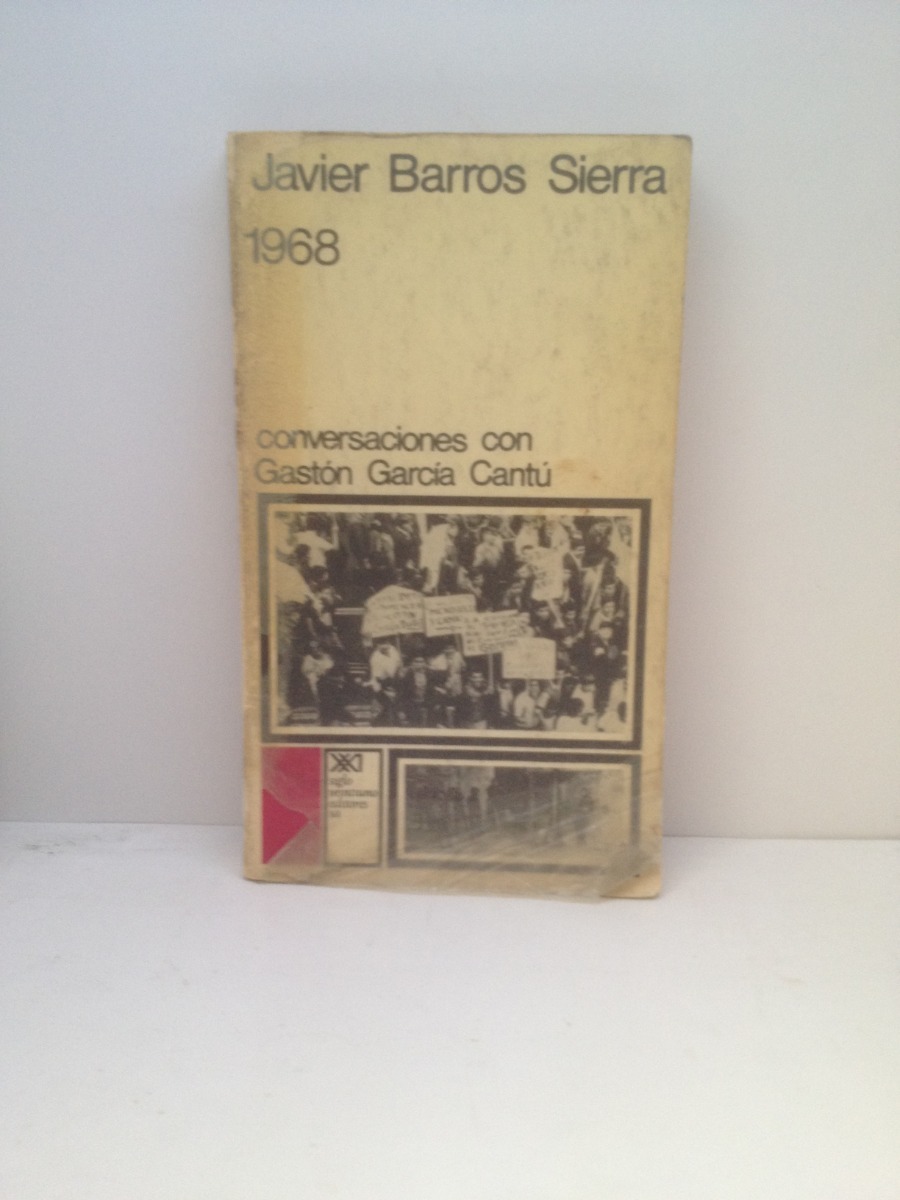 1968 conversaciones con gastón garcía cantú. Cargando zoom.