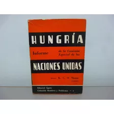 Hungría Informe De La Comisión Especial De Las Naciones Uni