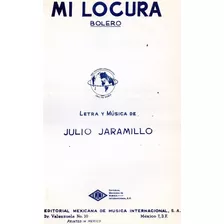 Mi Locura Julio Jaramillo Partitura