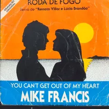 Mike Francis You Can´t Get Out Of My Hea Compacto Vinil Raro