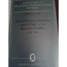 Los Primeros Contactos Entre Chile Y Estados Unidos