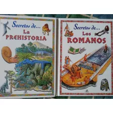 Secretos De Los Romanos Y La Prehistoria