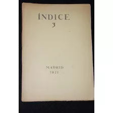 Garcia Lorca Revista Indice 1921 Suite De Los Espejo Machado