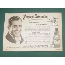 Publicidad Antigua Palmolive Aceite Brillantina Doble Uso