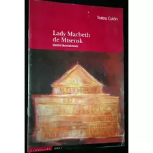Programa Teatro Colon 2001 Lady Macbeth De Mtsensk