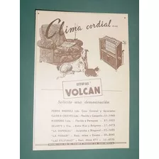 Publicidad Grafica Antigua Volcan Estufas Clima Cordial