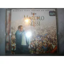 Cd - Padre Marcelo Rossi - Musicas Para Louvar Ao Senhor