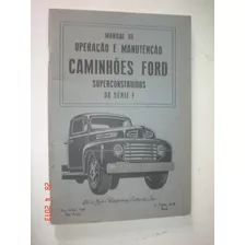 Novo Manual Caminhões Ford Serie F Supercontruido 1950 Rouge