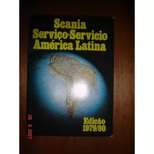 Manual Scania Rede Concessionarias Serviços America Latina