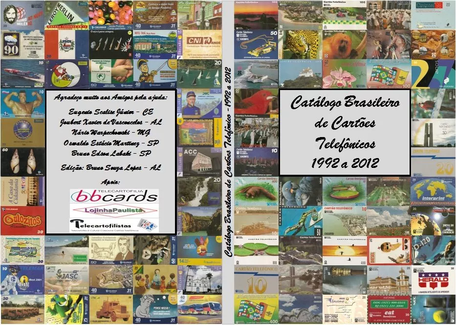 Catálogo Brasileiro De Cartões Telefônicos - 1992 A 2019
