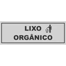 02 Placas = Lixo Organico E Lixo Reciclavel