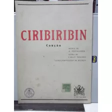 Partitura Ciribiribin Canção Pestalozza Carlos Tiochet