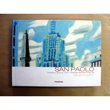 San Paolo Desenhos E Prosa Da Cidade - Vincenzo Scarpellini