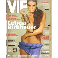Vip - Leticia Birkheuer/ Keila S./lei Seca/ Quatro Olhos..