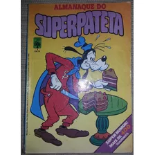 Gibi Almanaque Do Super Pateta Nº 1 Editora Abril 1981