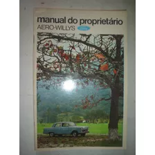 Novo Manual Aero Willys 1969 Original Overland Itamaraty