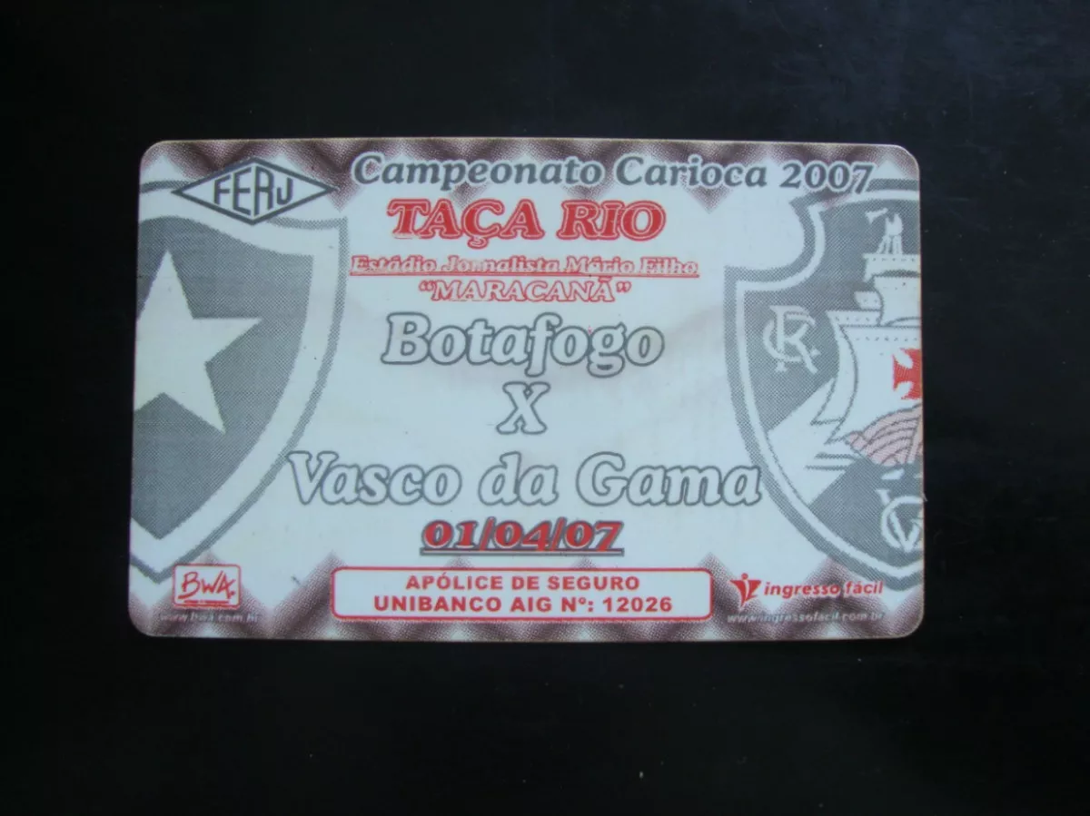 Ingresso Carioca 2007 - Botafogo 2 X 0 Vasco