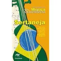 Sertaneja - Enciclopédia Da Música Brasileira, Publifolha