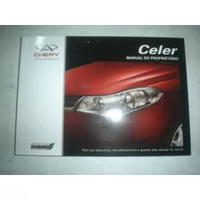 Manual Chery Celer 2013 2014 Original Hatch Sedan 1.5 Flex