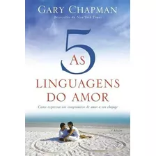 Livro As Cinco Linguagens Do Amor - Gary Chapman 