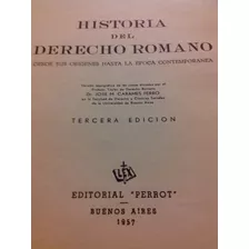 Carlos Alfredo Vogel. Historia Del Derecho Romano