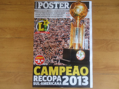 Corinthians Recopa 2013 Revista Poster Lance