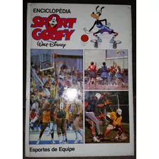 Rara Enciclopédia Sport Goofy Walt Disney Esportes De Equipe