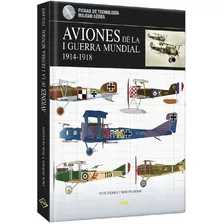 Libro De Aviones De La Primera Guerra Mundial