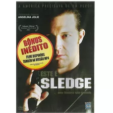 Dvd Este É Sledge - Angelina Jolie - Lacrado - Novo