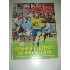 Revista Veja 1528 Ronaldo Romário Seleção D Brasil Copa 1998