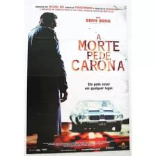 Poster Original A Morte Pede Carona [ 60 X 90 Cm ]