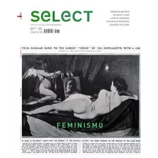 Revista Select Feminismo Edição 28 Fev/março 2016