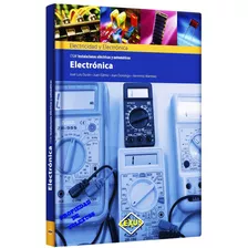 Libro De Electronica (electricidad Y Electronica) Original