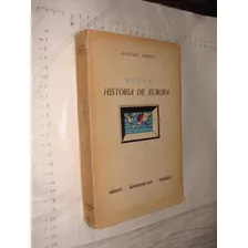 Libro Nueva Historia De Europa , Gustave Herve , Año 1944 ,
