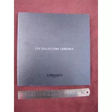 Intihuatana: Manual Catalogo De Reloj Longines Cj1