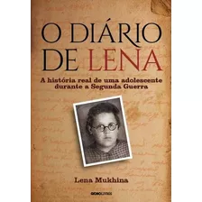 O Diário De Lena -lena Mukhina