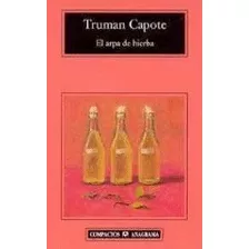 El Arpa De Hierba Truman Capote