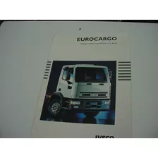 Folder Original Zero Fiat Iveco Eurocargo Caminhao 97 98