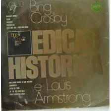 Lp Bing Crosby E Louis Armstrong - Edição Histórica - Be018