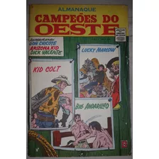 Raro Almanaque Campeões Do Oeste Nº 1 Editora Rge 1967