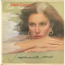 Lp Maria Thereza - Mecha Branca - Simplesmente, Coração 1979
